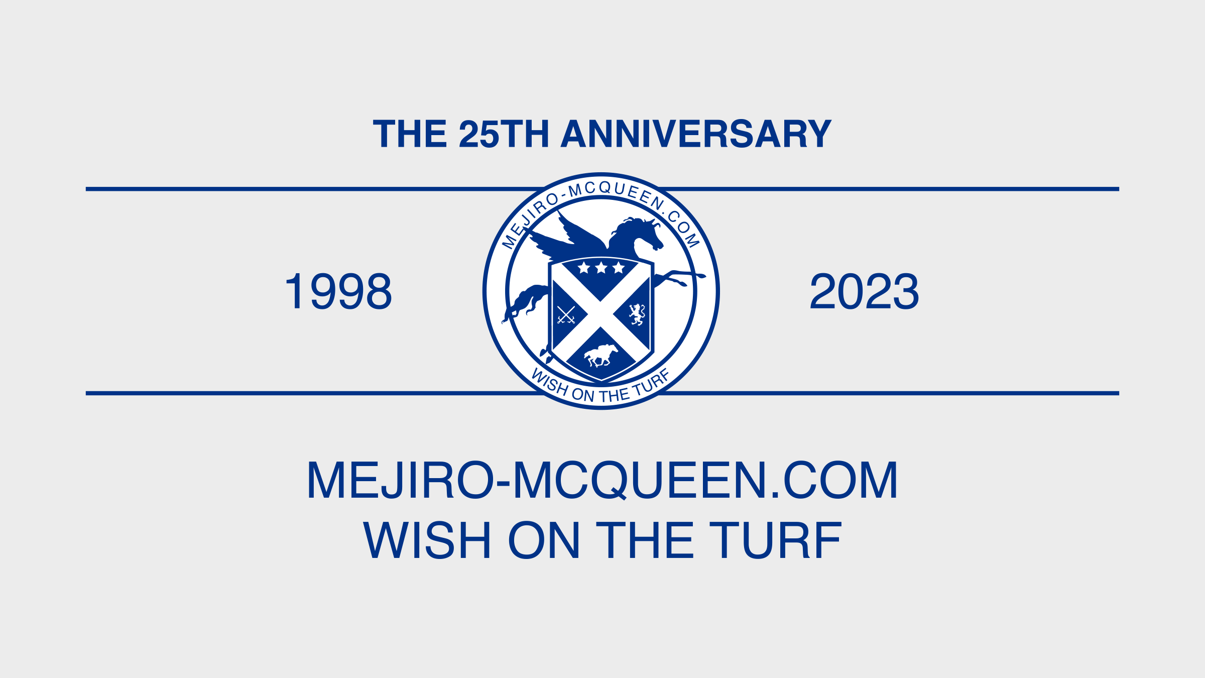 メジロマックイーン ドットコム Wish on the Turf は、本日2023年11月8日で開設25周年を迎えました